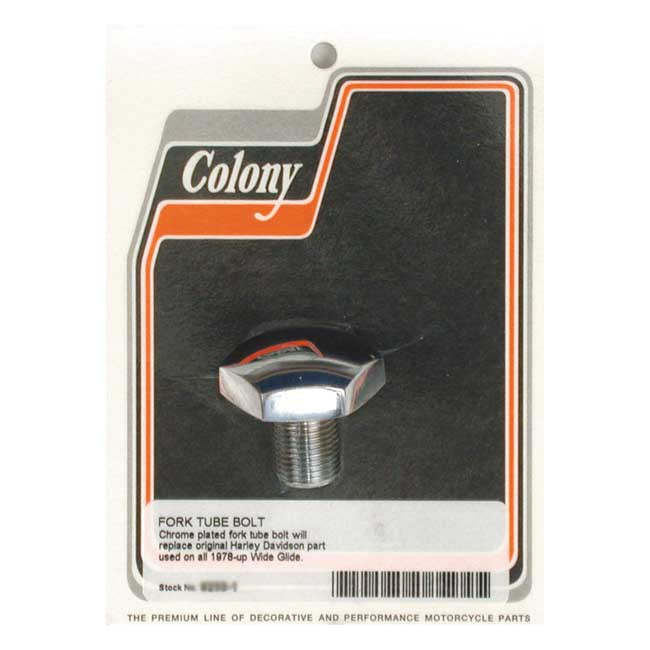 Colony, 41mm fork tube cap bolt. Domed. Chrome — L77-84 FL; 80-86 FXWG; 80-83 and 00-13 FLT/Touring; 84-17 Softail (Excl. 13-17 FXSB); 93-05 FXDWG (NU)